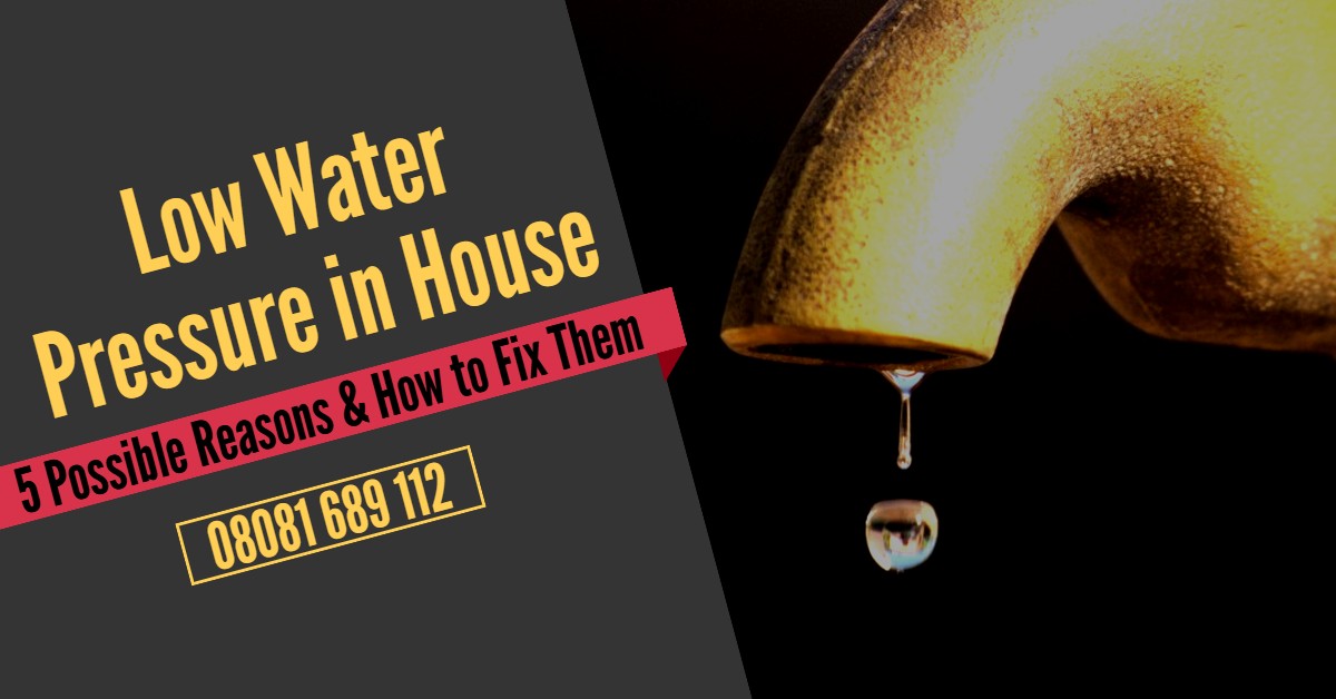 How to Fix Low Water Pressure Problem