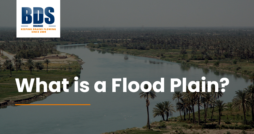 What is a flood plain and how does it affect my property?