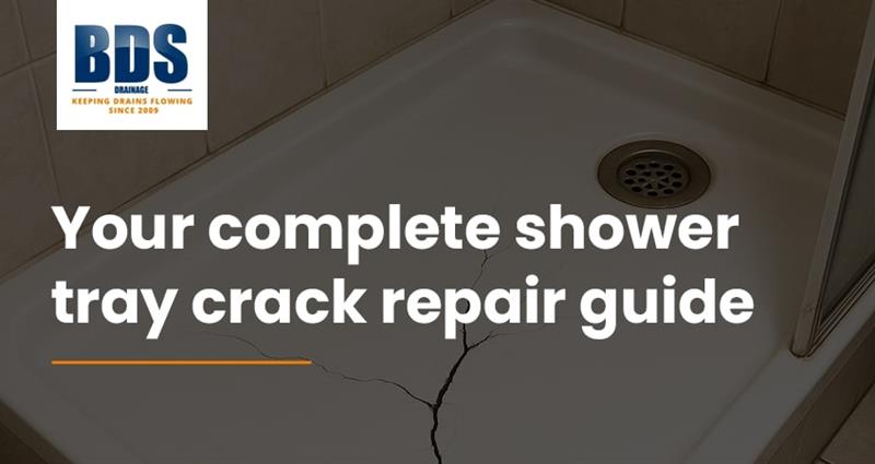 Shower Tray Crack Repair Guide