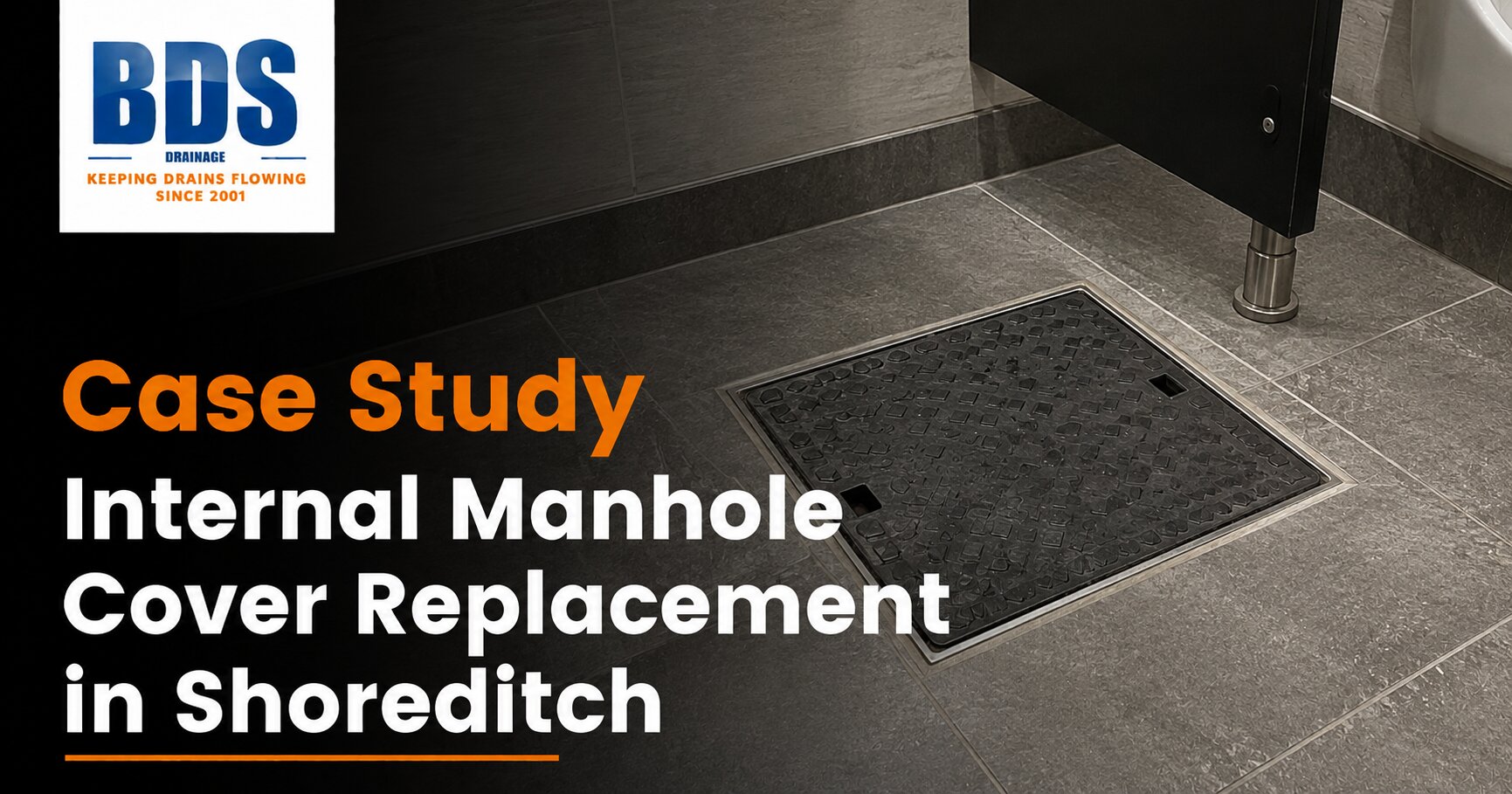 Case Study – Internal Manhole Cover Replacement in a Shoreditch Office Toilet